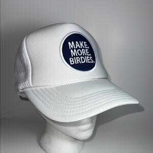 “Make more birdies” patch women’s white trucker snapback hat. NWT. One size.